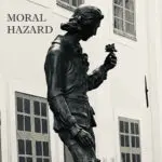 Moral Hazard - Parted