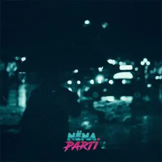 Nena Parti - To Wake The Streets