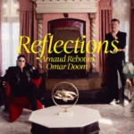 Omar Doom - Reflections (Feat. Arnaud Rebotini) (Cover artwork)