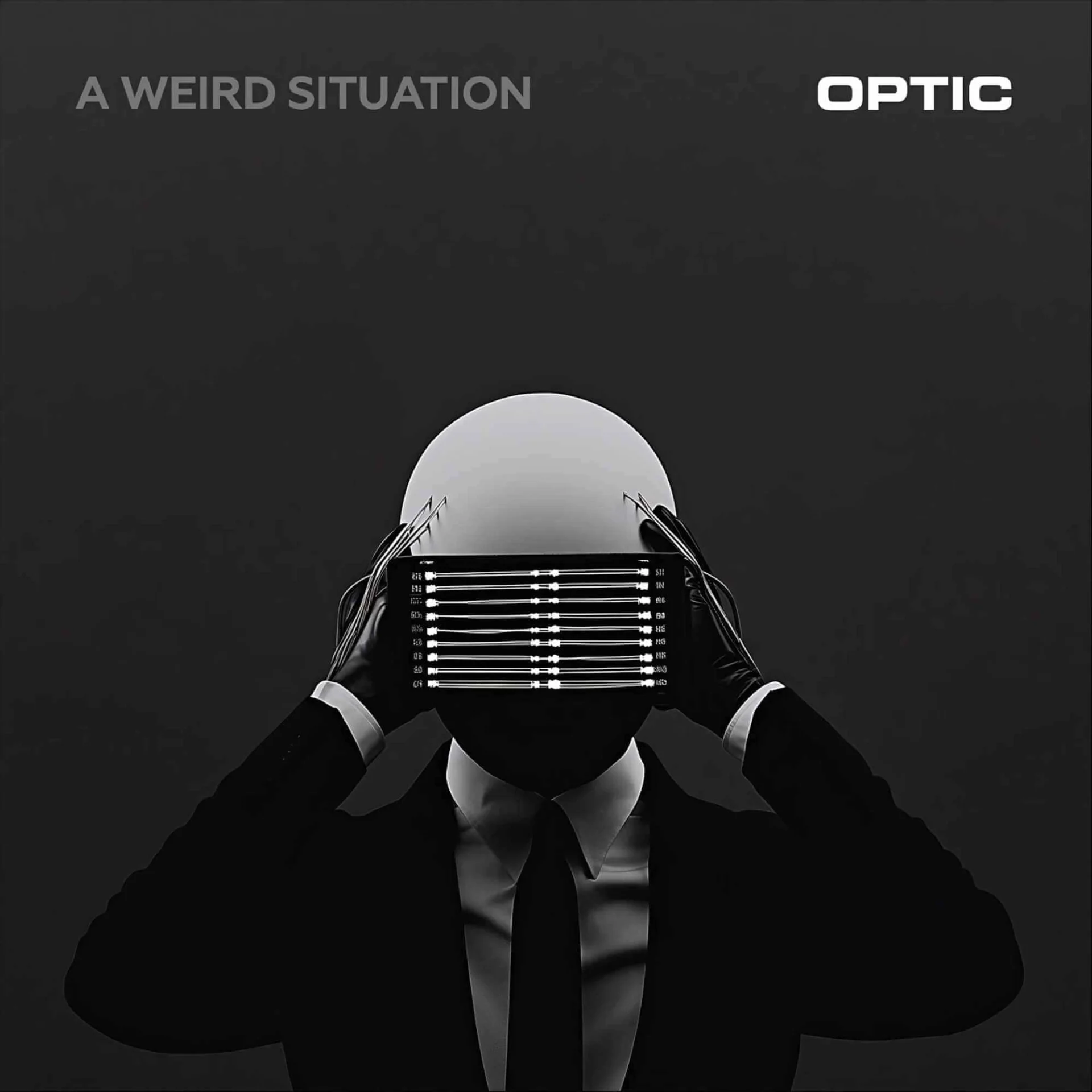 Optic - A Weird Situation