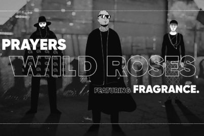 Prayers - Wild Roses (Remix by FRAGRANCE.)