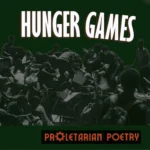 Proletarian Poetry - Hunger Games