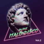 Pure Italo Disco, Vol​.​2