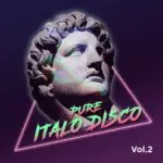 Pure Italo Disco, Vol​.​2
