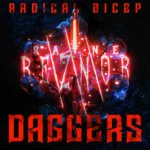 Radical Bicep - Daggers