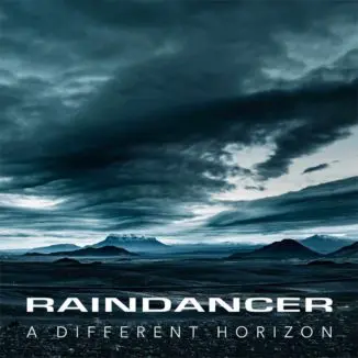 Raindancer - A Different Horizon