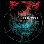 Red Cell - When Death is Done