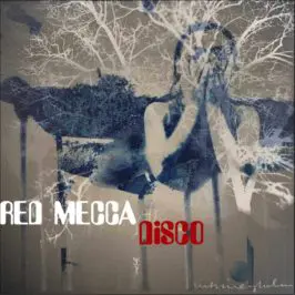 Red Mecca - Disco