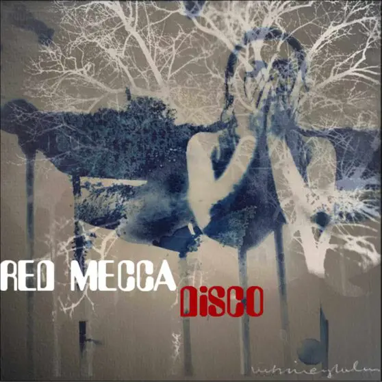 Red Mecca - Disco