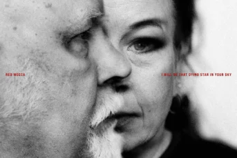 Red Mecca - I Will Be That Dying Star In Your Sky