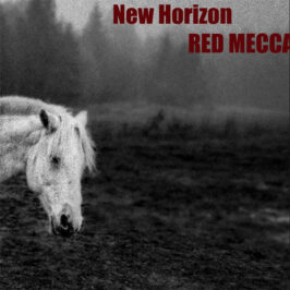 Red Mecca - New Horizon