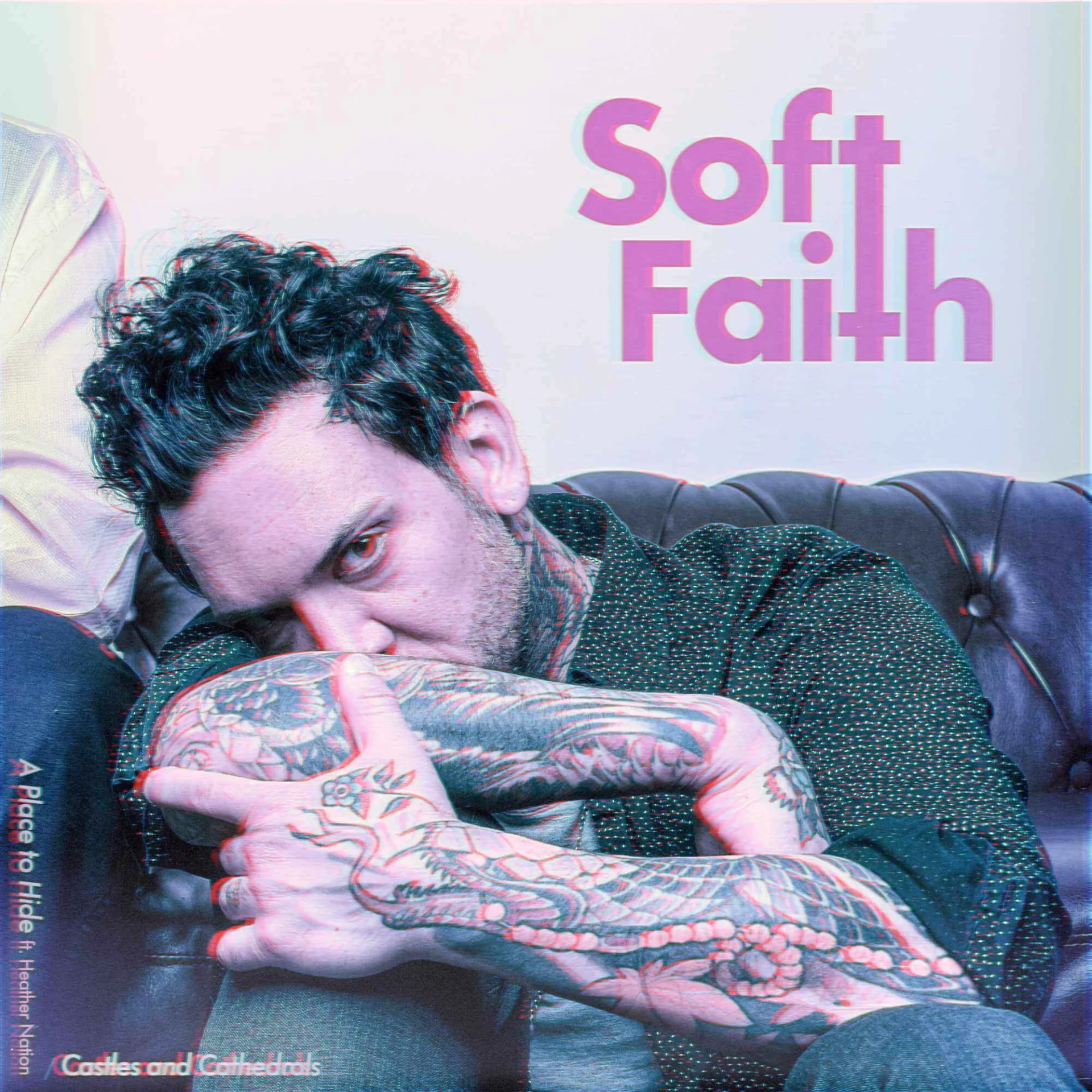 Soft Faith - A Place To Hide (Feat. Heather Nation)