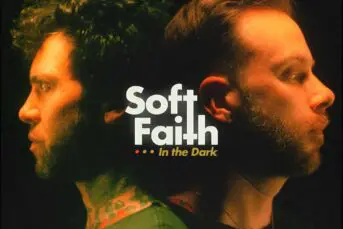 Soft Faith - In The Dark