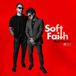 Soft Faith - Real Heaven
