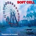 Soft Cell - Happiness Not Included - Upcoming album