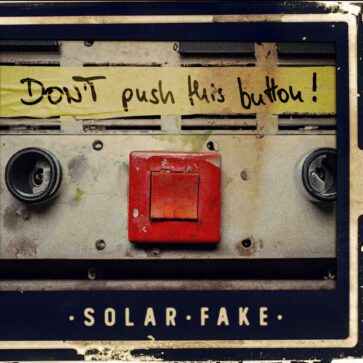 Solar Fake - Don't Push This Button