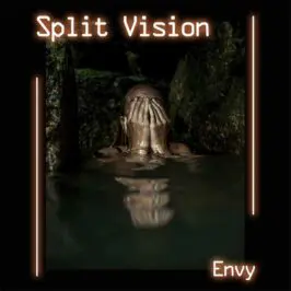 Split Vision - Envy