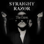 Straight Razor - The Curse