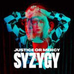 Syzygy - Justice Or Mercy