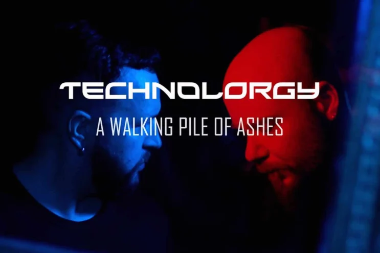 Technolorgy - A Walking Pile Of Ashes