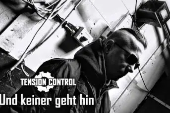 Tension Control - Und Keiner Geht Hin
