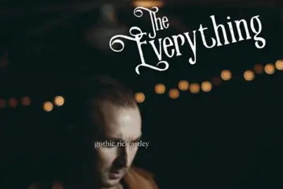 The Everything - Gothic Rick Astley