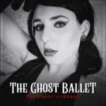 The Ghost Cabaret - The Ghost Ballet (Cover artwork)