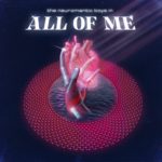 The Neuromantic Boys - All of Me