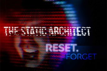 The Static Architect - RESET.FORGET