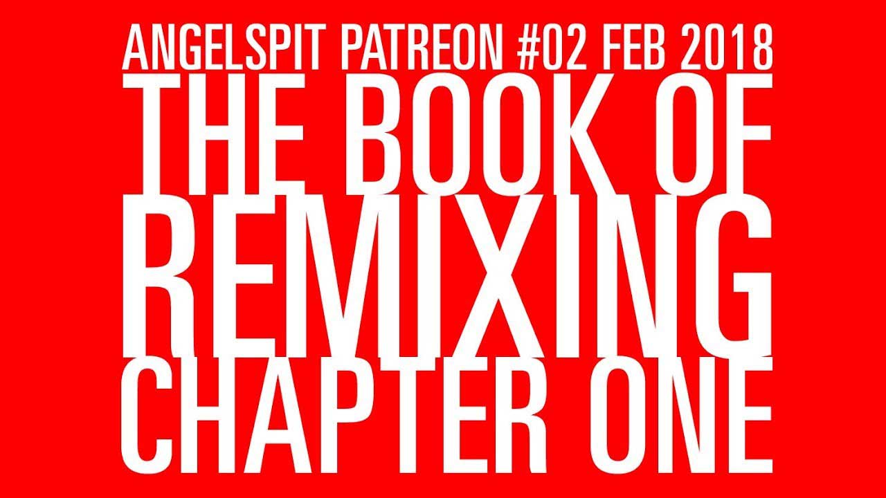 the book of remixing chapter one