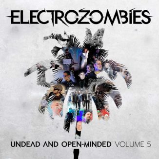 Undead And Open-Minded: Volume 5