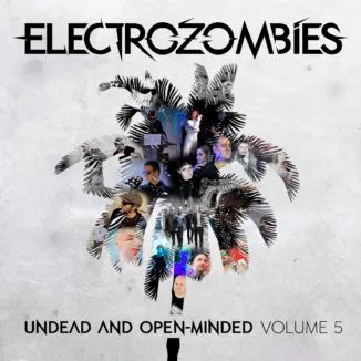 Undead And Open-Minded: Volume 5