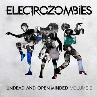 Undead And Open-Minded: Volume 2