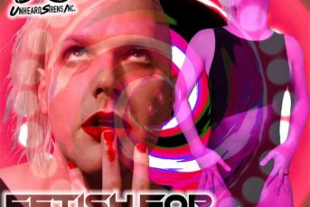 Unheard Sirens Incorporated - Fetish For Freedom