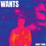 Wants - Ghost Town (The Specials Cover) (Cover artwork)
