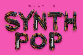 What is Synth Pop? - Synth Pop 101: Origins and Evolution of the Genre