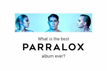 What is the best Parralox album ever?
