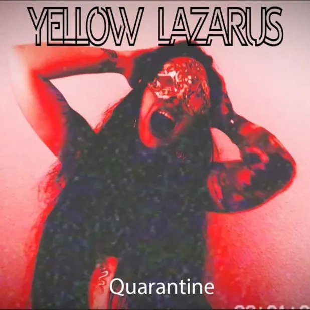 Yellow Lazarus - Quarantine