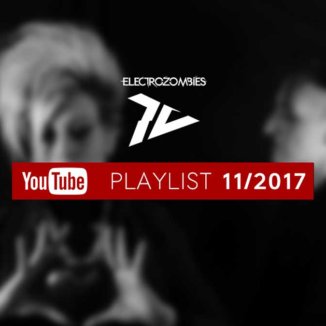 Electrozombies TV Youtube playlist 11/2017