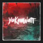 YuKnoWatt - Resilience (Feat. Julie Trouvé)
